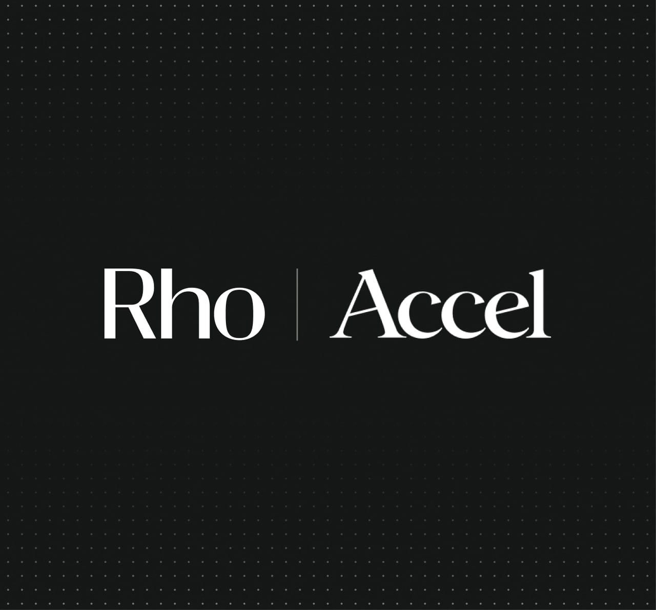 Centered white serif logo reading "Rho | Accel" on a black background with a faint dotted pattern.