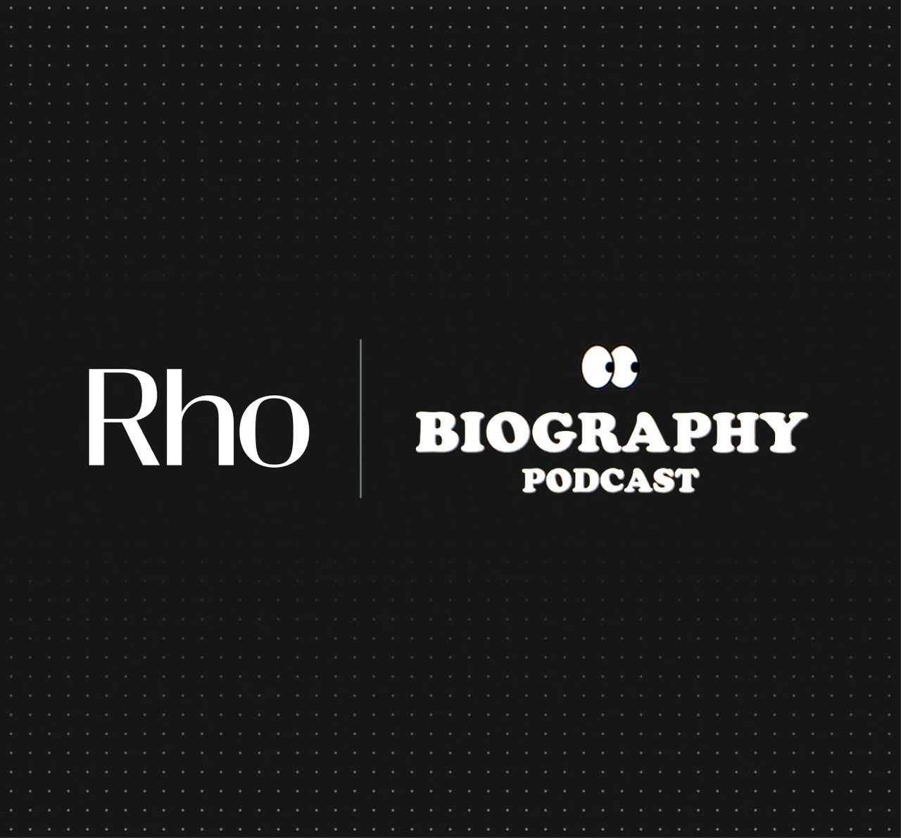 Black background with "Rho" and "Biography Podcast" in white text, separated by a vertical line, featuring a subtle dot pattern.