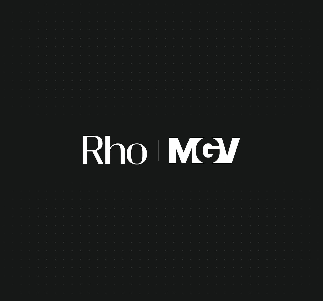The image shows the text "Rho | MGV" in white on a black, subtly dotted background.