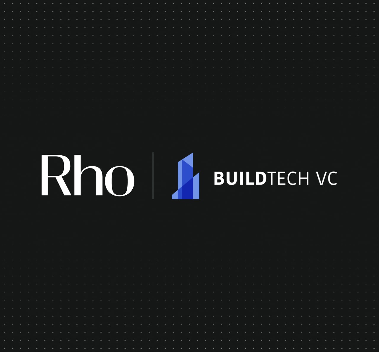 Logo featuring "Rho" and "BUILDTECH VC" on a dark background with subtle dot pattern.