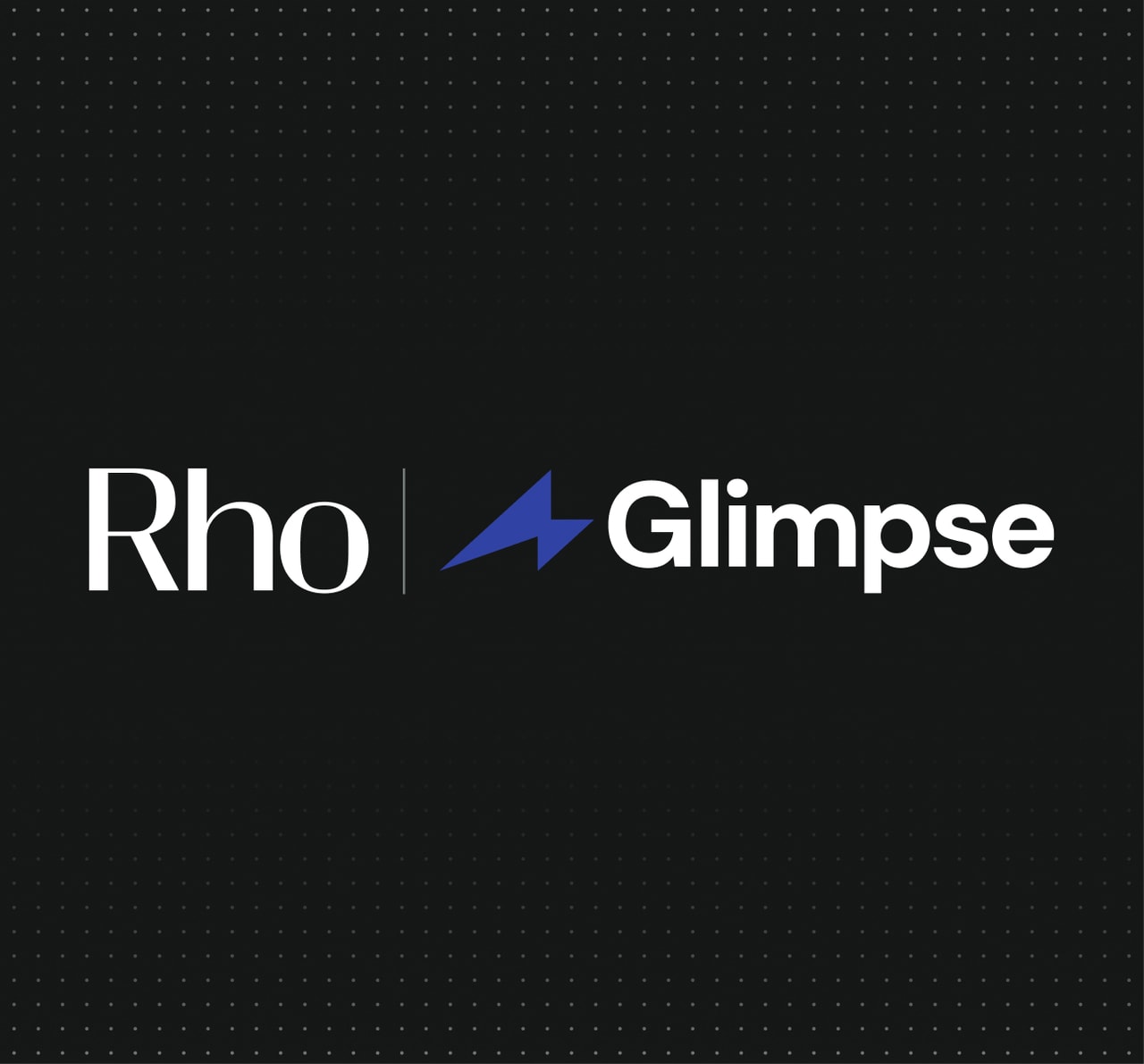 Rho and Glimpse logos on a dark background with subtle dotted pattern.