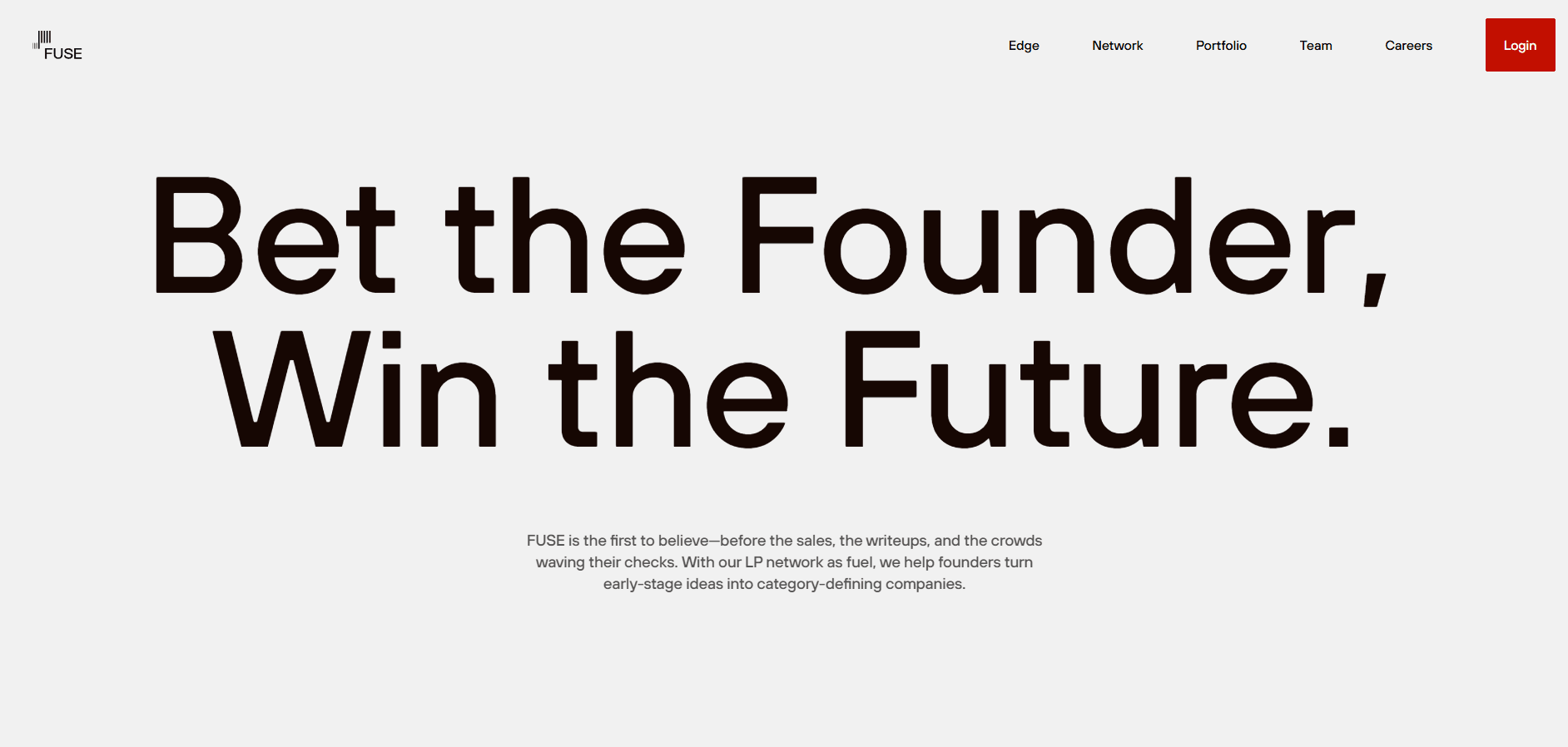 FUSE homepage hero: huge headline "Bet the Founder, Win the Future.", small blurb, top navigation and red Login button.