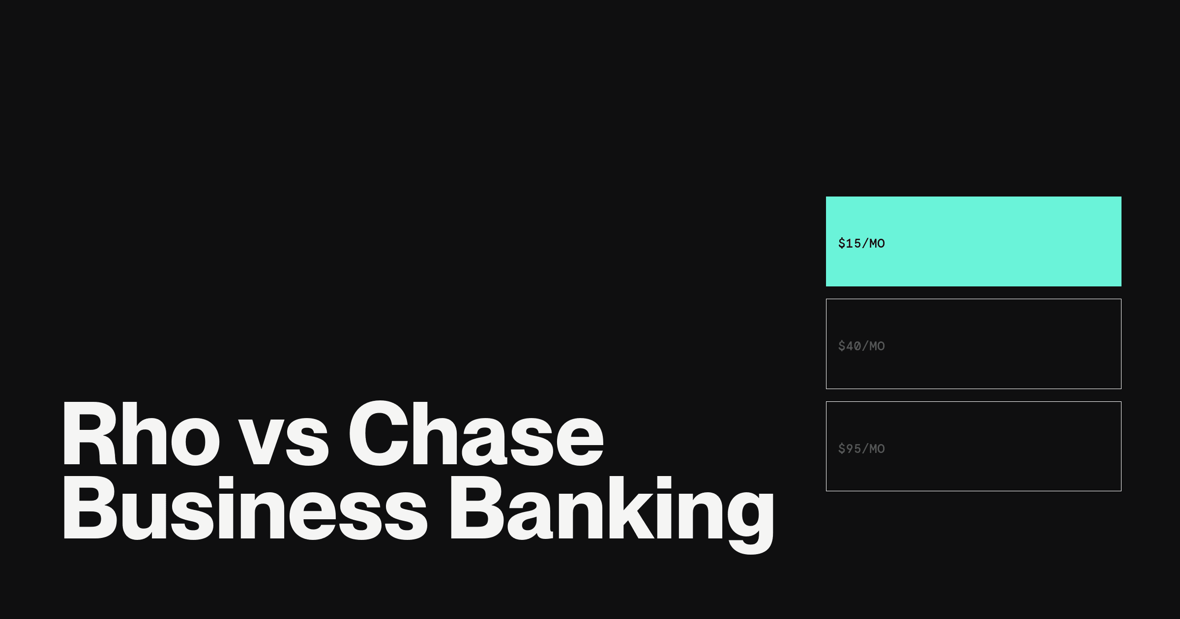 Dark hero for Rho vs Chase: the keyword Chase in large white type beside three stacked fee tiers, $15/mo filled teal