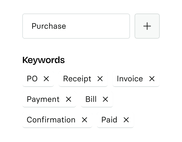 Search bar labeled "Purchase" with tags: PO, Receipt, Invoice, Payment, Bill, Confirmation, and Paid, each with a remove option.