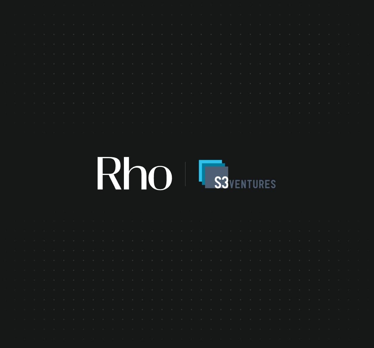 Logos of "Rho" and "S3 Ventures" on a dark background, with "S3 Ventures" logo featuring a blue square design.