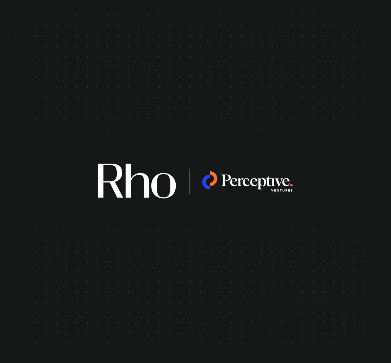 Black background featuring the logos "Rho" and "Perceptive Ventures" with a vertical line separating them.