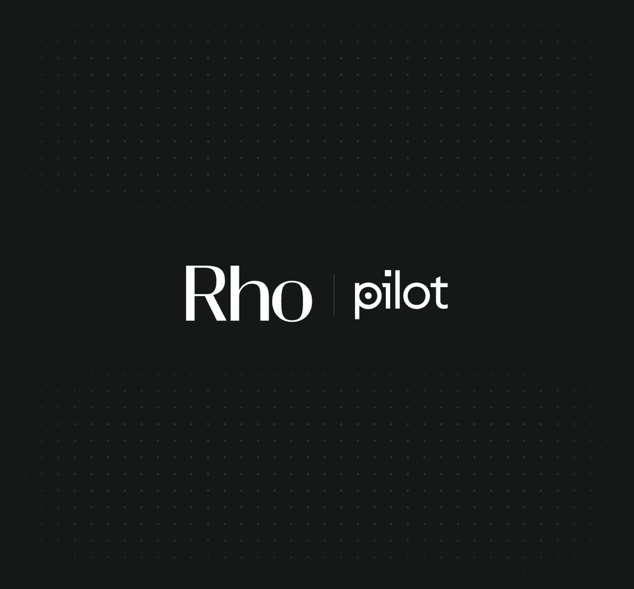 White text "Rho | pilot" on a black dotted background.