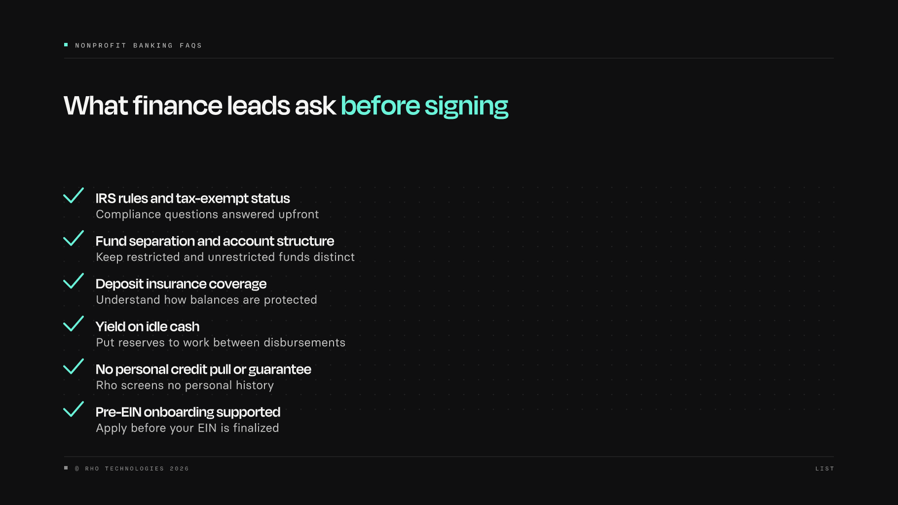 Checklist of key nonprofit banking questions finance leads ask before signing: IRS rules, fund separation, deposit insurance, yield on idle cash, personal credit pull, and pre-EIN onboarding
