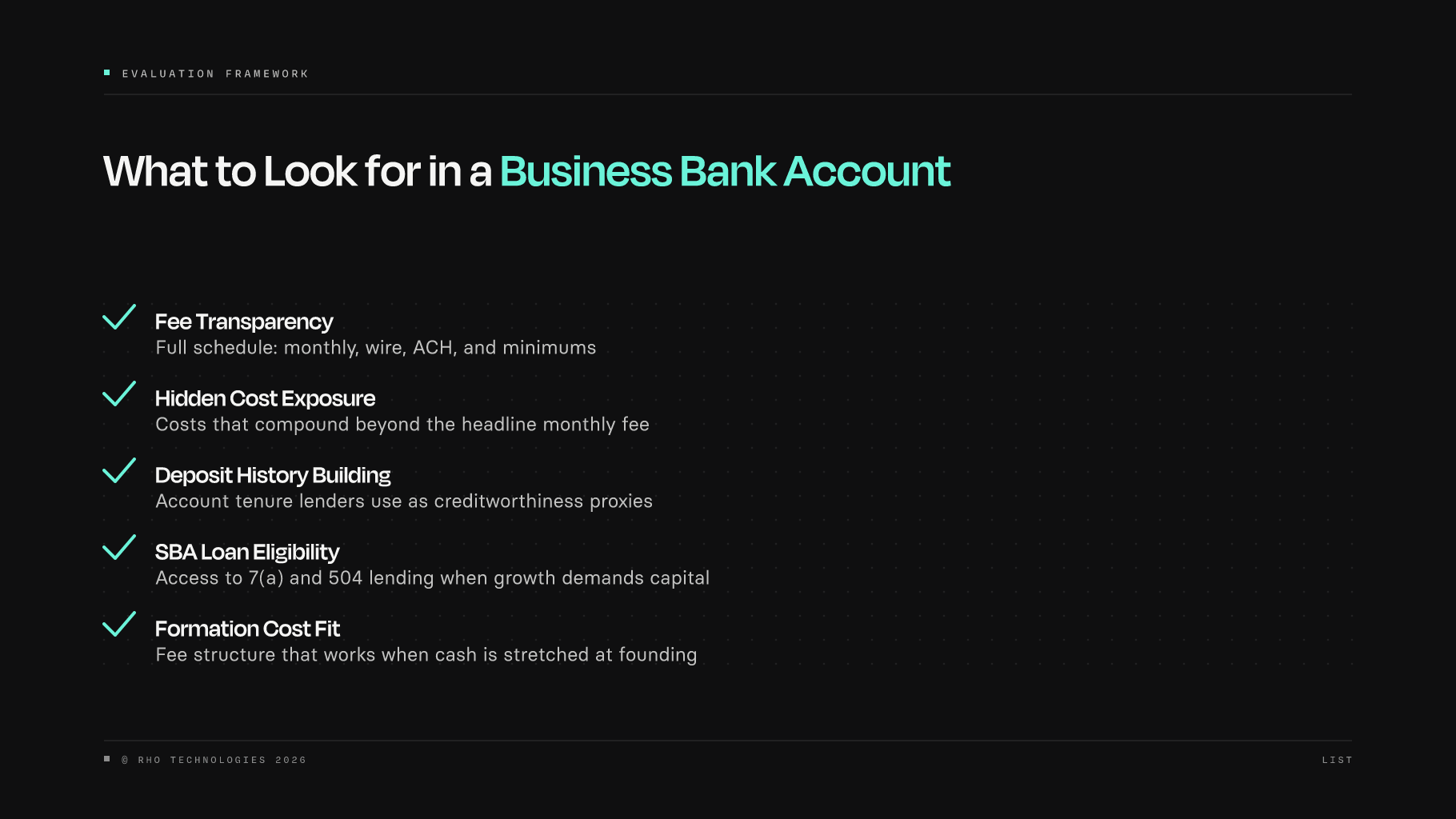 Checklist of business bank account criteria covering fees, hidden costs, and long-term lending access