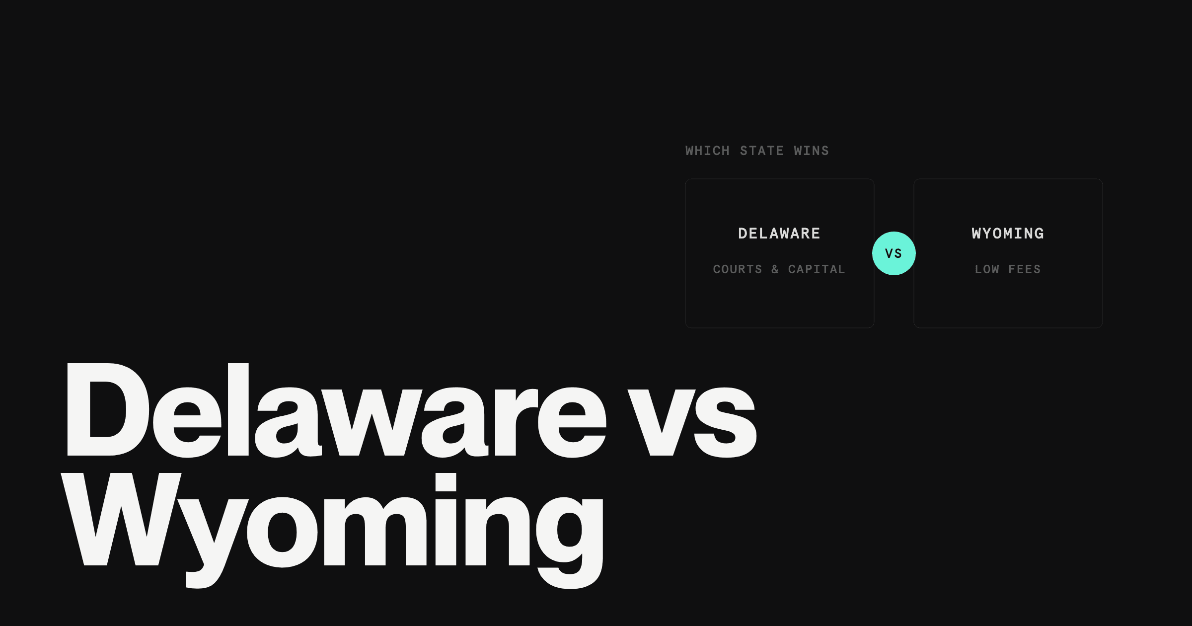 Delaware vs Wyoming LLC: Which State Wins in 2026?